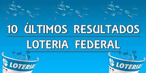 midasloteria,Resultados da Loteria Federal 